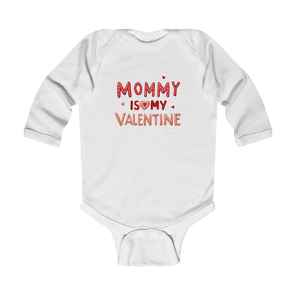 Infant Bodysuit — "Mommy Is My Valentine" Long Sleeve Baby Onesie (Valentine's Day)