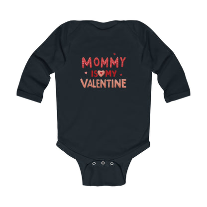 Infant Bodysuit — "Mommy Is My Valentine" Long Sleeve Baby Onesie (Valentine's Day)